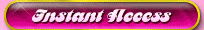 Click Anywhere To Get Instant Access!