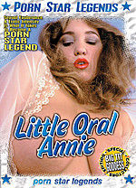 Little Oral Annie - Porn Star Legends
