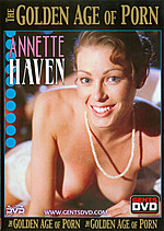 Annette Haven - The Golden Age of Porn
