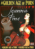 Jeanna Fine - The Golden Age of Porn