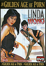 Linda Wong - The Golden Age of Porn