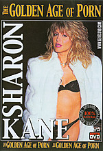 Sharon Kane - The Golden Age of Porn