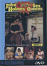 John Holmes & The All Star Sex Queens