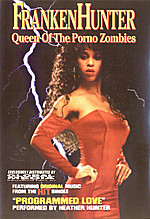 Franken Hunter Queen of the Porno Zombies