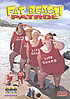 Fat Beach Patrol 1