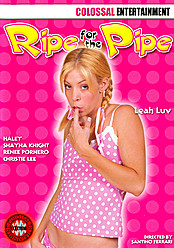 Ripe For The Pipe 1