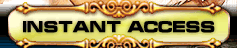 Instant Access