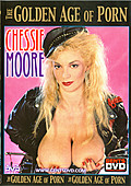 Chessie Moore - The Golden Age of Porn